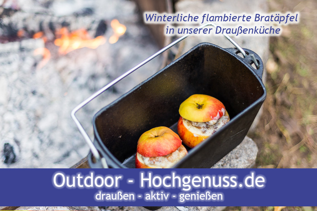 Winterlicher flambierter Bratapfel in unserer Draußenküche